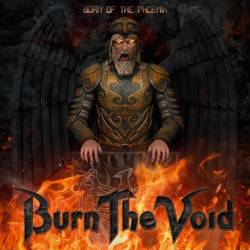 Burn The Void : Born of the Phoenix